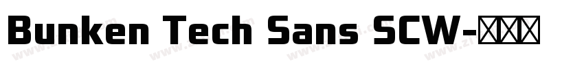 Bunken Tech Sans SCW字体转换 Bunken Tech Sans SCW字体转换